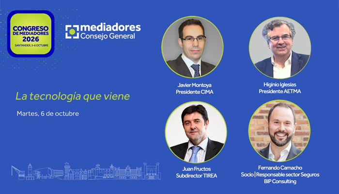 Los responsables de CIMA, TIREA y AETMA centrarán el debate tecnológico del Congreso de Mediadores